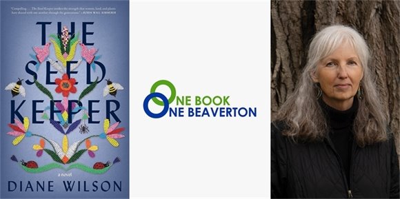 One Book, One Beaverton 2025, The Seed Keeper by Diane Wilson