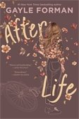 Book cover for After Life by Gayle Forman