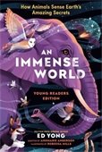 Book cover for An Immense World by Ed Yong.