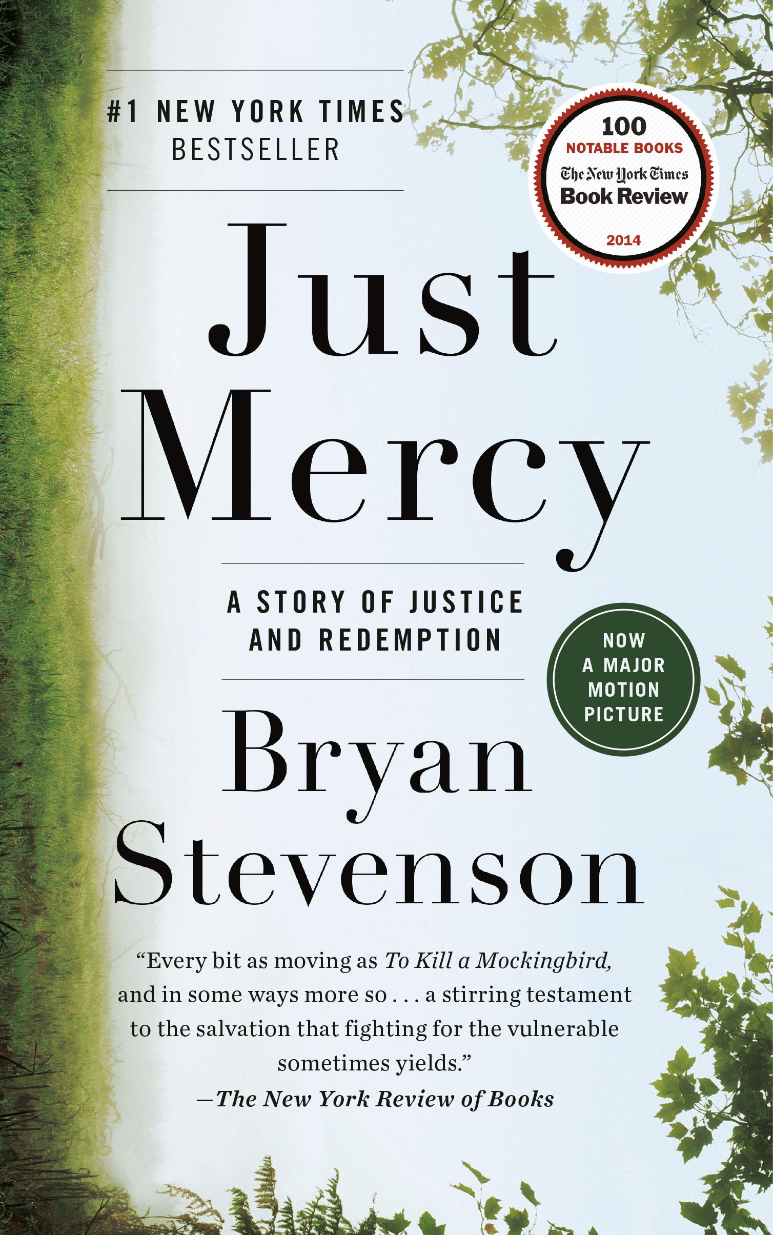 Cover of the book "Just Mercy: A Story of Justice & Redemption" by Bryan Stevenson.